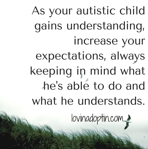 increase expectations for the autistic child