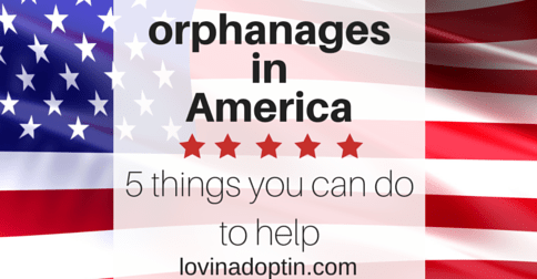 orphanages in America